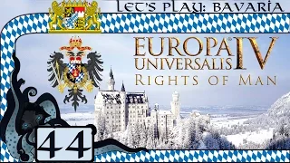 Catholic Payback - Let’s Play Europa Universalis IV: Rights of Man as Bavaria #44 (Very Hard)