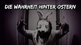 Die Wahrheit hinter Ostern