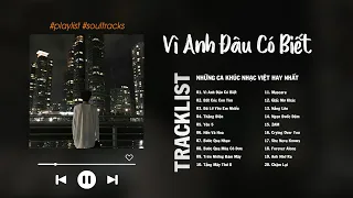 JustaTee, Chillies, Rhymastic, Vũ. - Những Bài Hát Nhạc Trẻ Cực Chill Hay Nhất