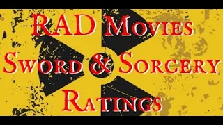 RAD Movies Sword & Sorcery Ratings