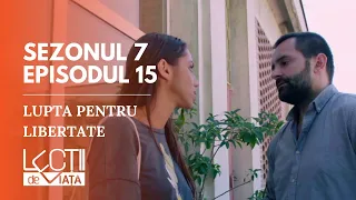 PROMO LECȚII DE VIAȚĂ - Lupta pentru libertate | Sez. 7, Ep. 15 | EXCLUSIV VOYO