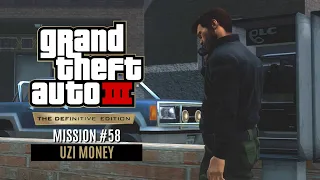 GTA 3 - The Definitive Edition | Mission #58: Uzi Money