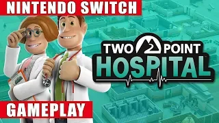 Two Point Hospital Nintendo Switch Gameplay