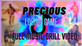 Precious Challenge - Losing Game Drill Remix ( Official Music Video )Full TikTok Version