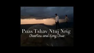 Puas Tshav Ntuj Nrig feat  KongChue