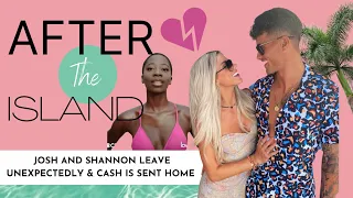 CASH GETS SENT HOME AND JOSH & SHANNON LEAVE THE VILLA UNEXPECTEDLY Ep22-24  Recap -Love Island USA