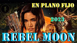 REBEL MOON 2023 -  CGI A CAMARA LENTA.