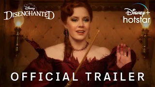 Disenchanted | Official Trailer | Streaming from Nov 18 | DisneyPlus Hotstar