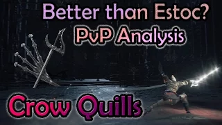 Crow Quills PvP Analysis - A Unique Twist on the Piercing Sword - Dark Souls 3