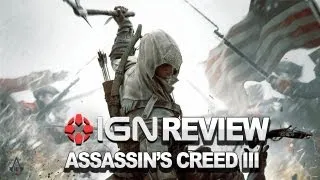 Assassin's Creed 3 Review - IGN Reviews