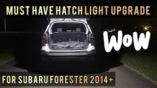 Must Have Hatch Light Upgrade for Subaru Forester 2014-2021 models (SUBIESPEED)