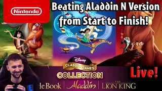 Aladdin N Version Start to Finish! Live! | Disney Classic Games Collection