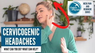 What can help a Cervicogenic headache?