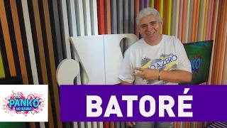 Batoré - Pânico - 22/11/16