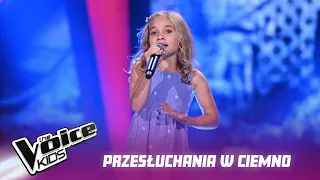 Gracjana Górka - „Pożegnanie z bajką” - Przesłuchania w ciemnoe | The Voice Kids Poland 6