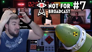 Not For Broadcast #7 » Ядерные новости