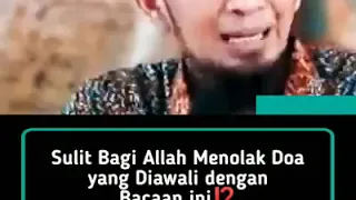 Sulit Bagi Allah Menolak Doa yang Diawali dengan Bacaan ini   Ustadz Adi Hidayat