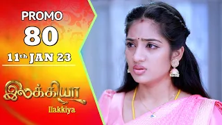 Ilakkiya Serial | Episode 80 Promo | Hima Bindhu | Nandan | Sushma Nair | Saregama TV Shows Tamil