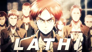 「AMV」▸ LATHI - Shingeki No Kyojin