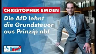 Die AfD lehnt die Grundsteuer aus Prinzip ab! Christopher Emden, MdL (AfD)