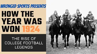 How The Year Was Won - 1924 in College Football