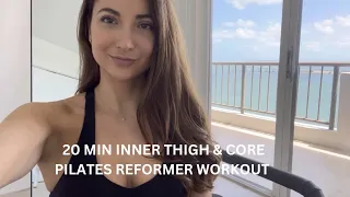 20 MIN INNER THIGH & CORE PILATES REFORMER WORKOUT