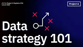 Data Strategy: when do you need it for your startup?