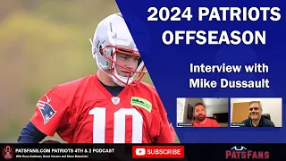 Patriots Fourth & Two Podcast: Interview w/Patriots.com's Mike Dussault