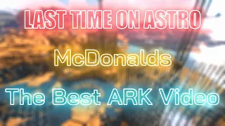 McDonalds last time on Astro?