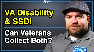 VA Disability & Social Security Disability Insurance | VA & SSDI | Social Security | theSITREP