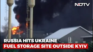 Russia-Ukraine War | Russia Hits Ukraine Fuel Storage Site Outside Kyiv