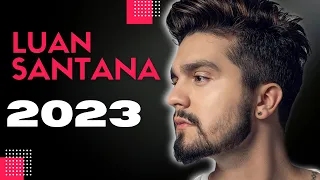 LUAN SANTANA 2023-LANÇAMENTO LUAN SANTANA 2023-AS MELHORES MÚSICAS LUAN SANTANA 2023