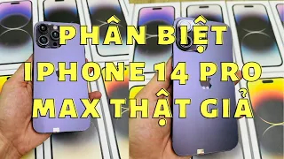 Phân Biệt iphone 14 Pro Max Hàng Thật Và Hàng Nhái