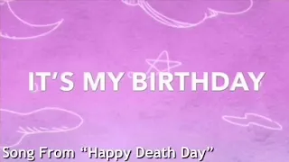 Nightcore - Happy Death Day Ringtone (It’s My Birthday)