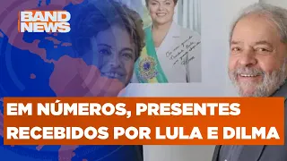 Entenda números de presentes recebidos por Lula e Dilma | BandNews TV