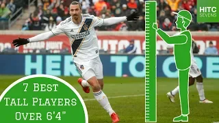 7 Best Tall Footballers Over 6'4" | HITC Sevens