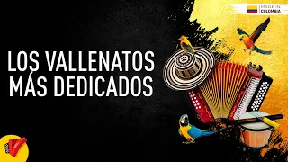 Los Vallenatos Más Dedicados, Video Letras - Sentir Vallenato