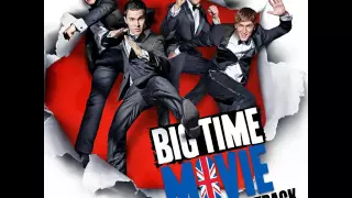 Big Time Rush - Big Time Movie Soundtrack EP [Full Album]