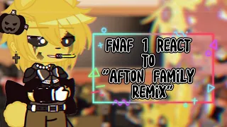 💎🔪 Fnaf 1 react to "Afton Family Remix" 🔪💎 [ Gacha Club Reaction Video ] [ Iƚȥ Tɾιxყ ]