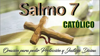 Salmo 7 Católico - Una Oración para Implorar Protección al Creador