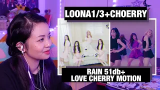 RETIRED DANCER'S REACTION+REVIEW: LOONA 1/3+CHOERRY "Rain 51db+Love Cherry Motion" M/V!