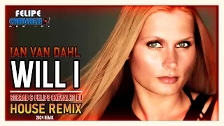 Ian Van Dahl - Will I (SorraB & Felipe Carvalho DJ 2024 House Remix) - 128 BPM