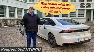 Peugeot 508 HYBRID im Test - Was kostet es mich mit und ohne Strom zu fahren?! | Review - Alltag