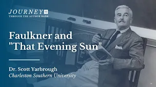 Faulkner and "That Evening Sun"