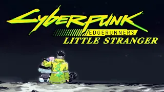 Cyberpunk: Edgerunners OST - Little Stranger (Lucy x David Kiss Scene Song) (Audio Visualizer)
