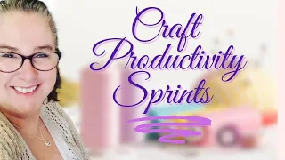 Crafting With DDs - Working my WIPs Productivity Sprints