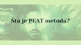 Šta je PEAT metoda?