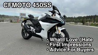2024 CFMoto 450SS - First Impressions, Likes and Dislikes + Advice!