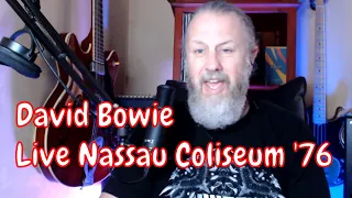 David Bowie - Stay - Live Nassau Coliseum '76 - First Listen/Reaction