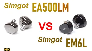 Simgot EA500LM vs Simgot EM6L